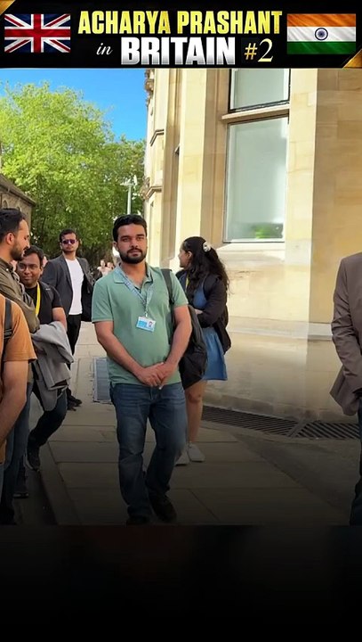 Acharya Prashant in Britain #2