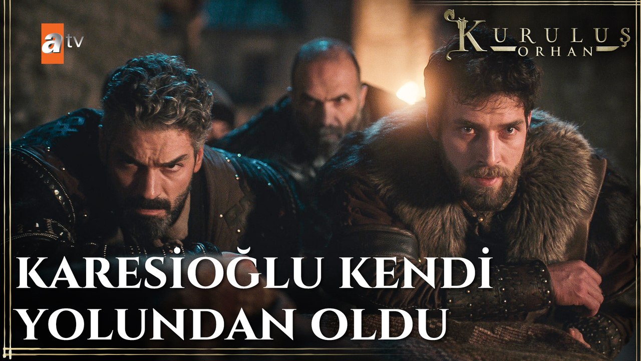 Sultan Orhan Karesi Beyliği'ne saldırıyor - Kuruluş Orhan 26. Bölüm