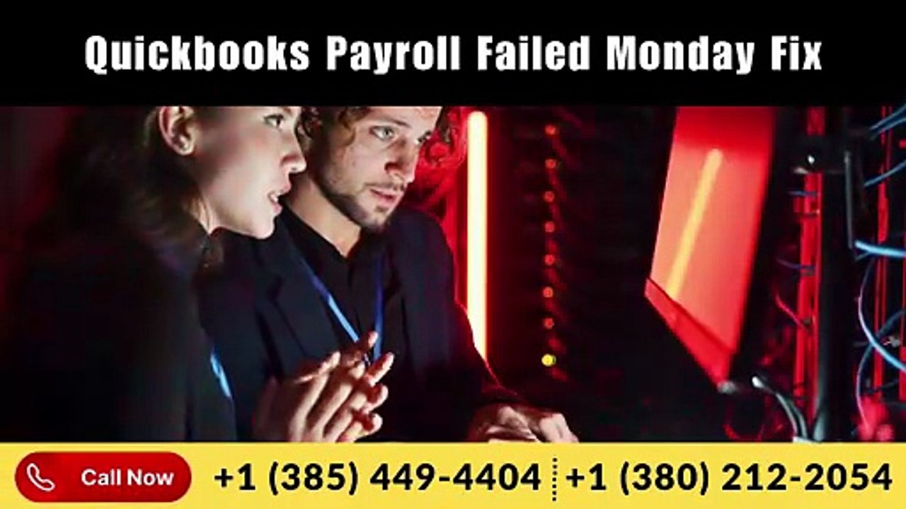 QuickBooks Payroll Failed Monday Fix | Step-by-Step Troubleshooting Guide