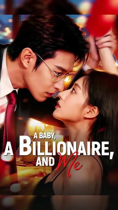 A Baby, A Billionaire, And Me English Mega