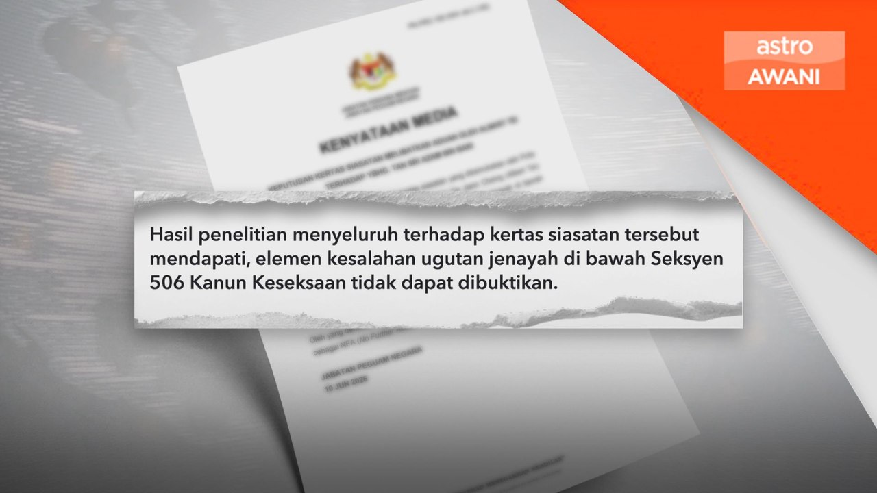 KES NFA: AGC klasifikasikan kes aduan Albert Tei terhadap Azam Baki sebagai NFA