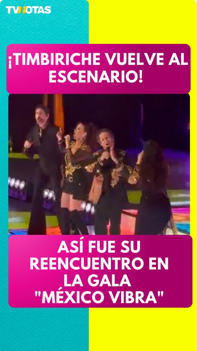 ¡Timbiriche está de vuelta! Benny, Mariana, Alix y Diego se reúnen en "México Vibra"
