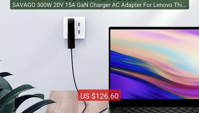 SAVAGO 300W 20V 15A GaN Charger AC Adapter For Lenovo ThinkPad... Best Buy 2026 | Great Quality!