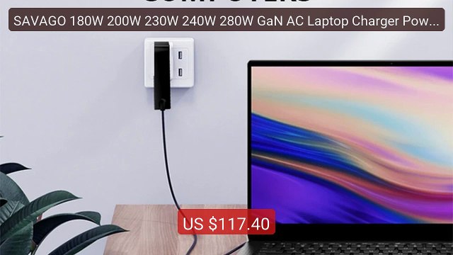 SAVAGO 180W 200W 230W 240W 280W GaN AC Laptop Charger Power A... Amazing Value 2026 | Must Have!