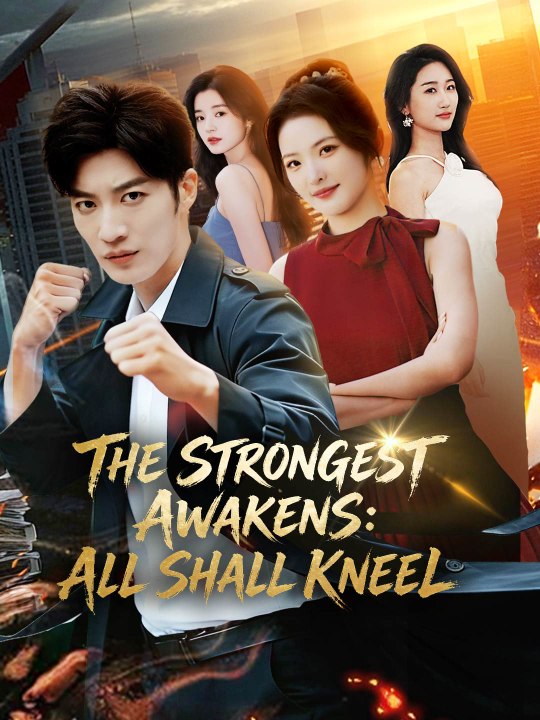 The Strongest Awakens: All Shall Kneel | Full Series (74 eps) HD