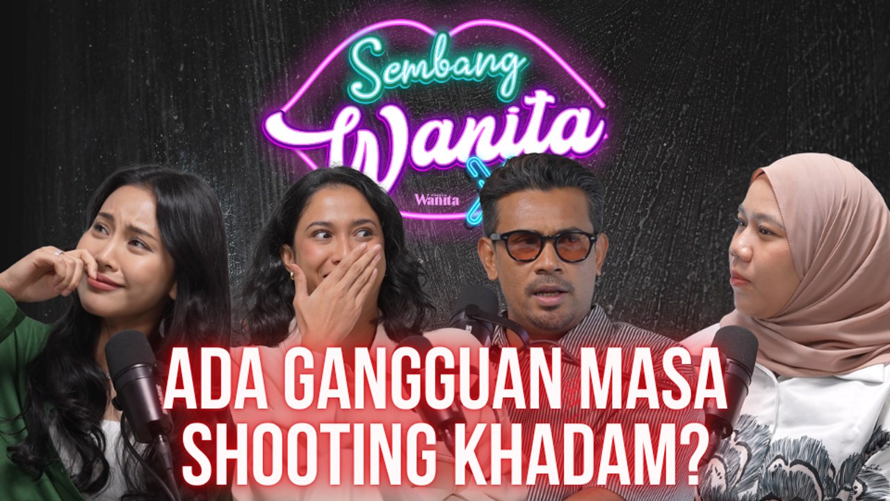 SWX - Ada Gangguan Masa Shooting Khadam?