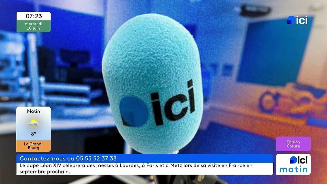 10/06/2026 - ici matin par ici Creuse en vidéo