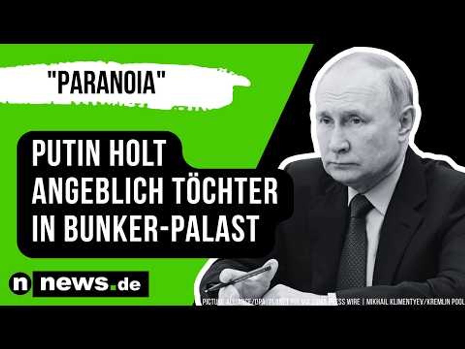 Wladimir Putin: Zeitung spottet über 'Paranoia' - Putin holt angeblich Töchter in Bunker-Palast