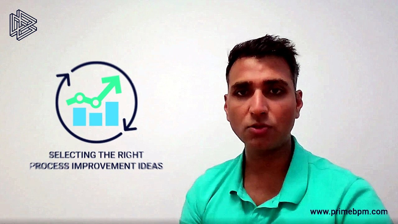 How to select the Right Process Improvement Ideas