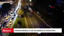 Tekirdağ merkezli 6 ilde dolandırıcılık operasyonu; 11 tutuklama