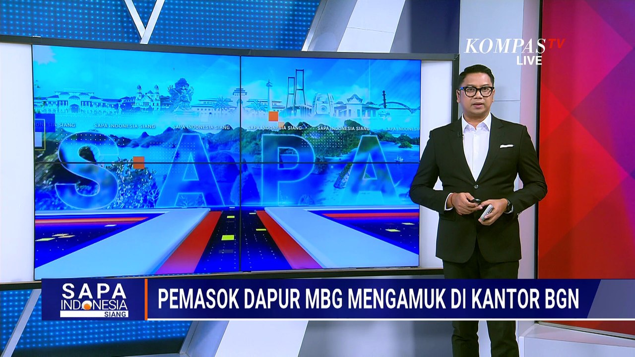 Desak Pembayaran Pembangunan Dapur MBG, Pemasok Ngamuk di Kantor BGN | SAPA SIANG
