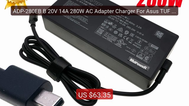 ADP-280EB B 20V 14A 280W AC Adapter Charger For Asus TUF 6 Pro... Hot Deal 2026 | Limited Offer!