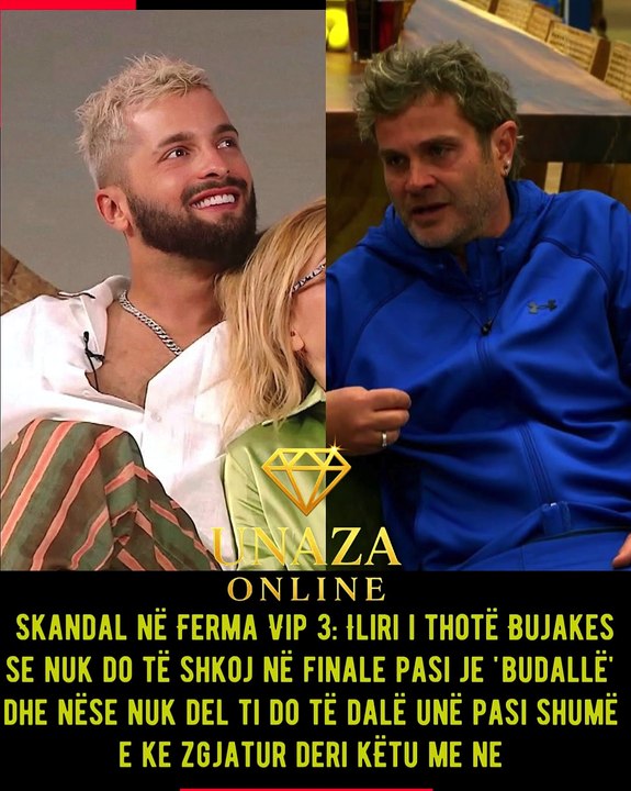 🔵Iliri i thotë Bujakes se nuk do të shkoj në finale pasi je 'budallë' nga Kosova dhe nëse nuk del ti të enjeten do të dalë unë pasi shumë e ke zgjatur❤
