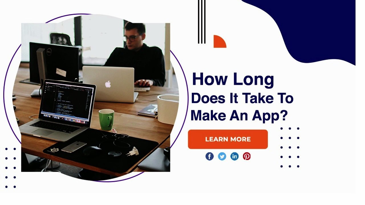 How Long Does It Take To Make An App?