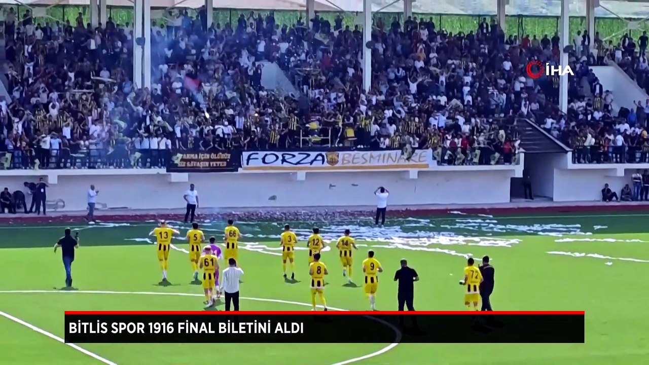 Bitlis Spor 1916 final biletini aldı