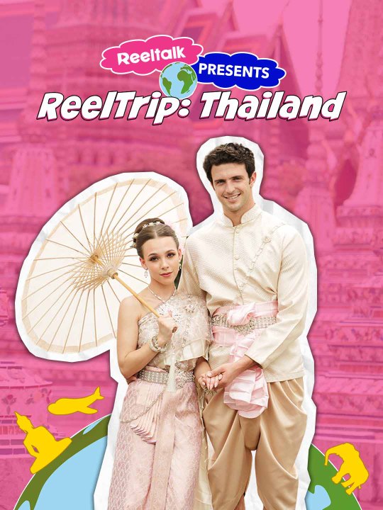 ReelTalk EP 75-ReelTrip: Thailand | Short Drama Full HD 720p