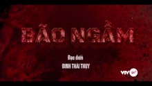 Bão Ngầm - Tập 34 - HP Media