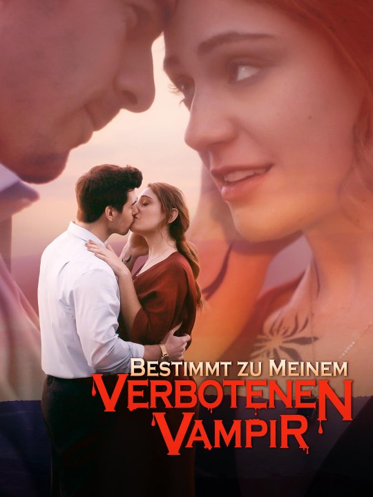「Synchronisierung」Bestimmt zu meinem verbotenen Vampir Ganze Folge