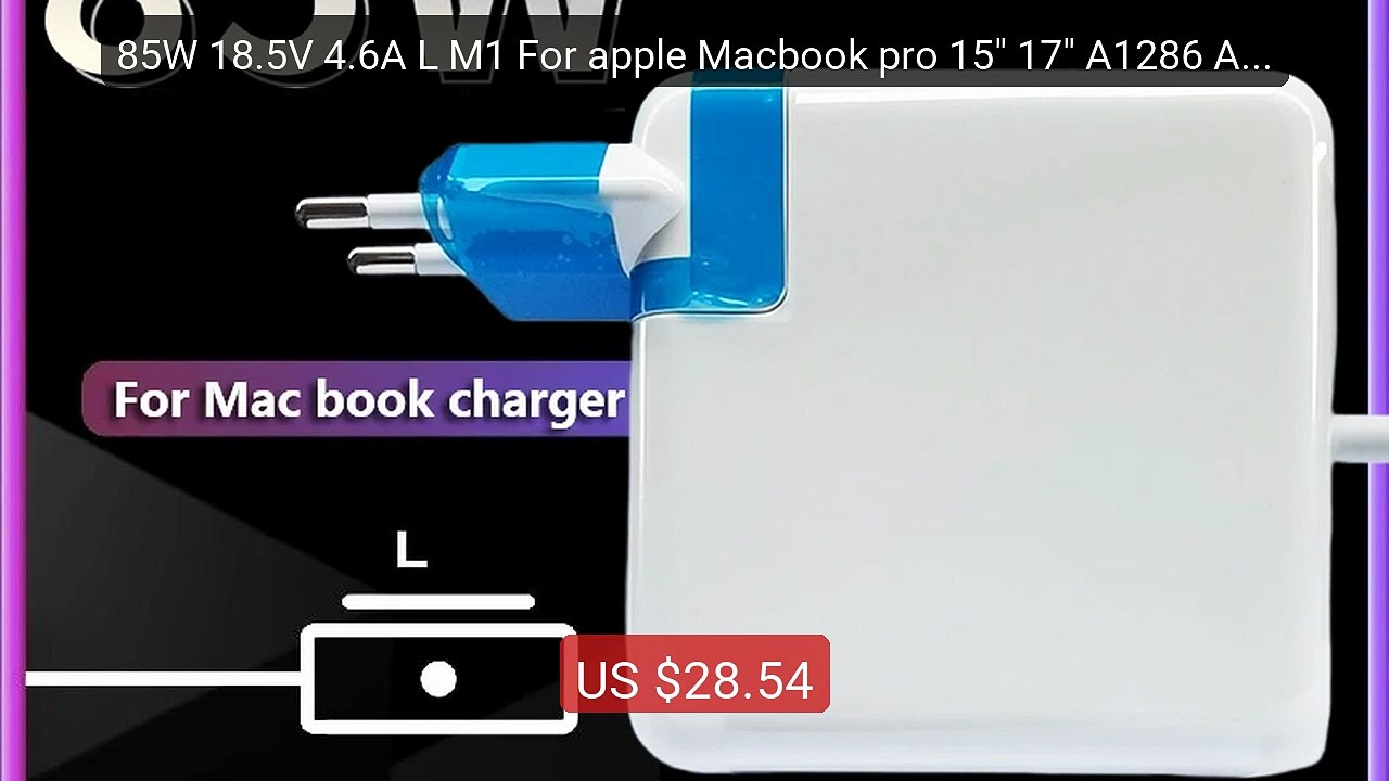 85W 18.5V 4.6A L M1 For apple Macbook pro 15" 17" A1286 A1343 ... -- Best Buy 2026 | Great Quality!