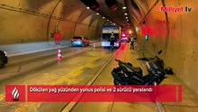 Dökülen yağ yüzünden yunus polisi ve 2 sürücü yaralandı