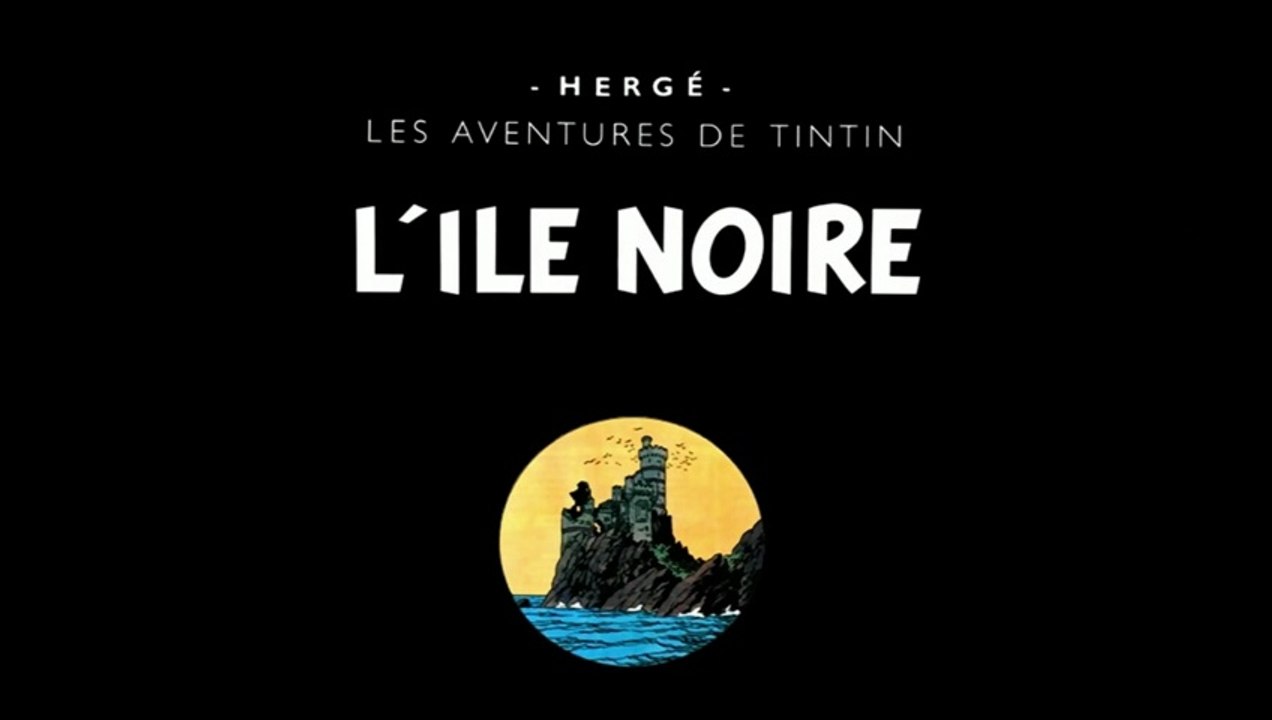 Les Aventures de Tintin - 1x12 - 1x13 - L'Île Noire - HD 1080