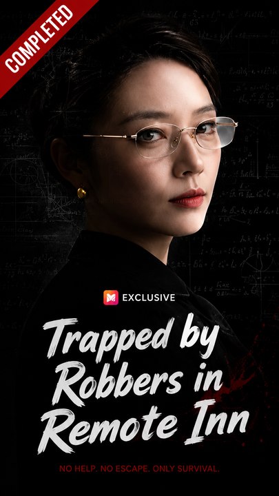 Trapped by Robbers in Remote Inn - Full Episode (ENGSUB) | Mystery Thriller, Survival Drama, Dark Plot Twists