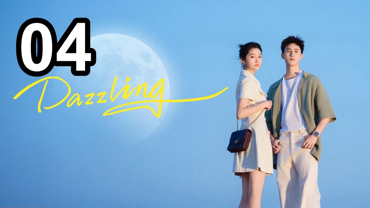 Dazzling (2026) - Episode 4 | Engsub | PrimeSeries
