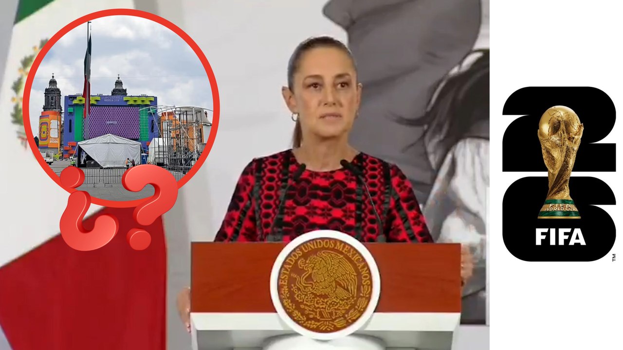 FIFA FanFest del Zócalo ¿en duda? Claudia Sheinbaum lo verá en una de las 18 sedes en CDMX