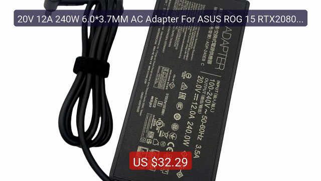20V 12A 240W 6.0*3.7MM AC Adapter For ASUS ROG 15 RTX2080 Strix Sca... Top Rated 2026 | Buy Now!