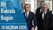 Türkiye ve dünya gündeminde neler oldu? İşte Bir Bakışta Bugün