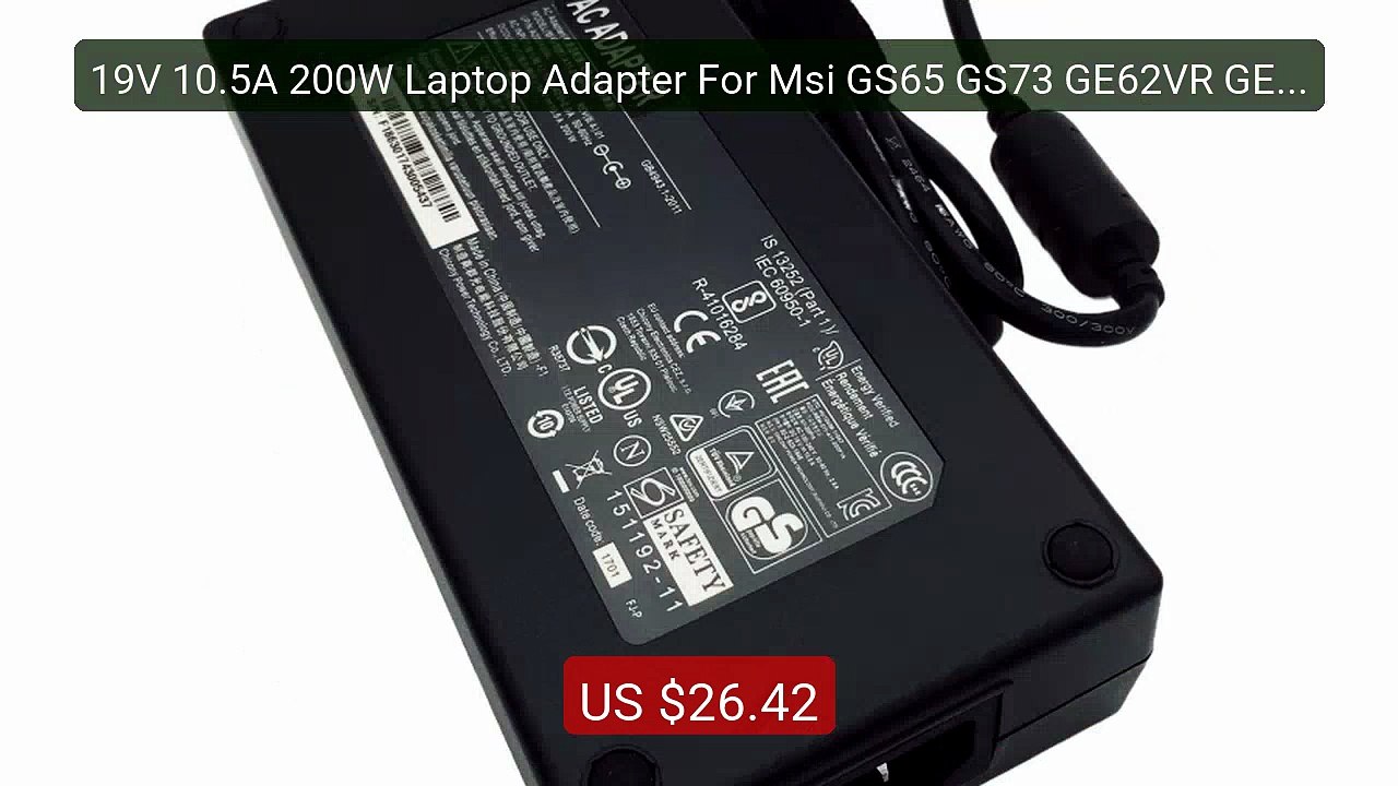 19V 10.5A 200W Laptop Adapter For Msi GS65 GS73 GE62VR GE63VR ... -- Best Buy 2026 | Great Quality!