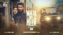 Mirza Ki Heer Ep 17 Hina_Afridi Ali_Raza___Zahid_Ahmed___10_June_2026___ARY_Digital(360p)