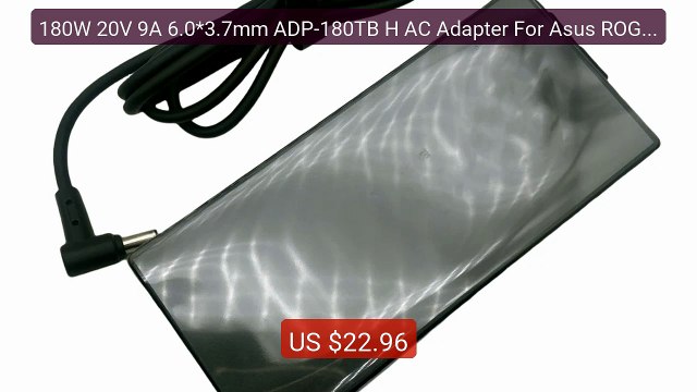 180W 20V 9A 6.0*3.7mm ADP-180TB H AC Adapter For Asus ROG Zep... Amazing Value 2026 | Must Have!