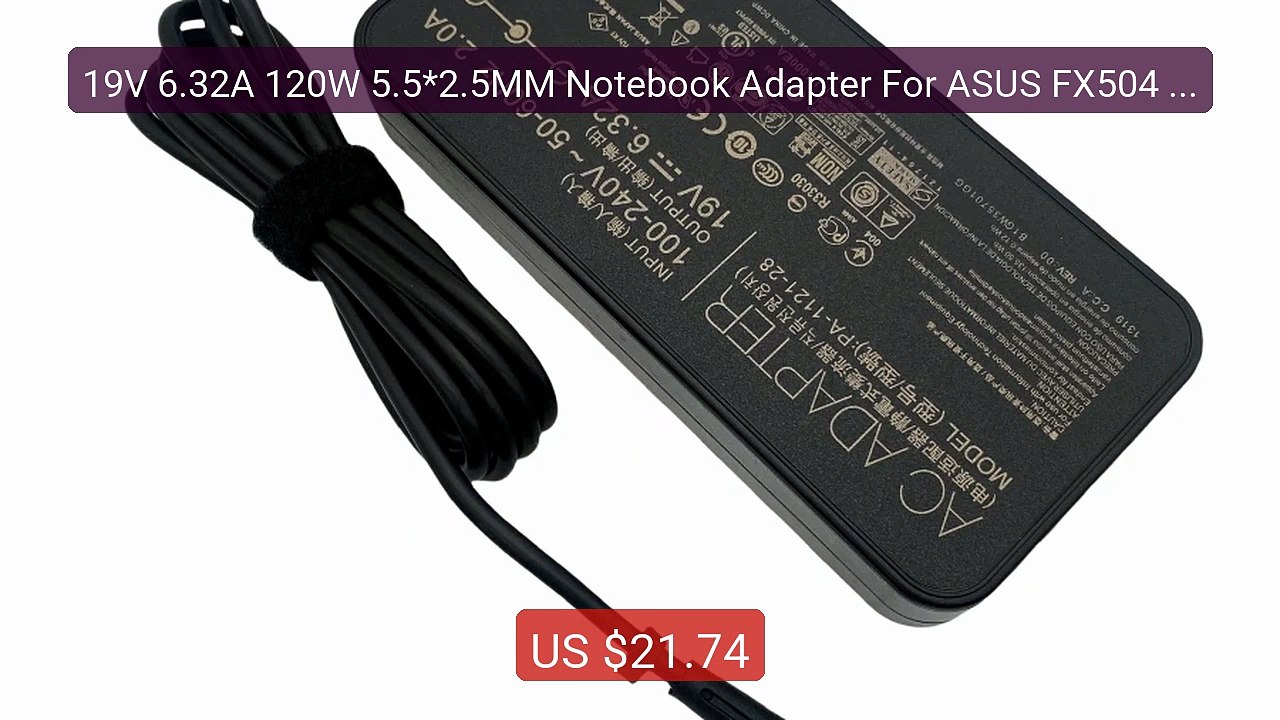 19V 6.32A 120W 5.5*2.5MM Notebook Adapter For ASUS FX504 UX510UW N... -- Best Deal 2026 | Shop Now!