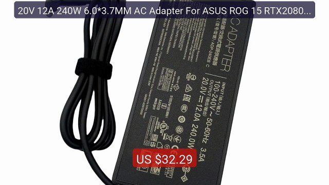 20V 12A 240W 6.0*3.7MM AC Adapter For ASUS ROG 15 RTX2080 S... Top Pick 2026 | Unbeatable Price!
