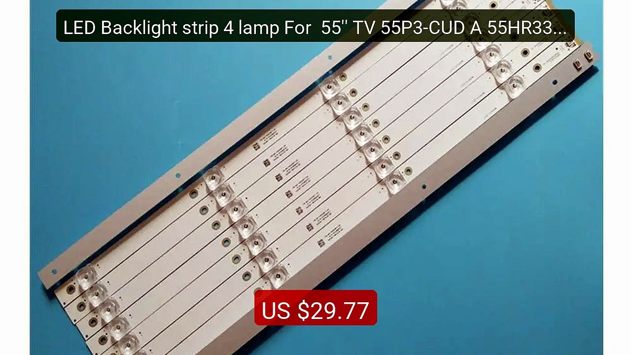 LED Backlight strip 4 lamp For  55'' TV 55P3-CUD A 55HR330M04A... -- Hot Deal 2026 | Limited Offer!