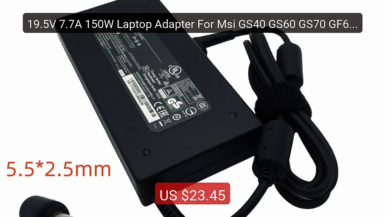 19.5V 7.7A 150W Laptop Adapter For Msi GS40 GS60 GS70 GF62 MS-16H7... -- Best Deal 2026 | Shop Now!