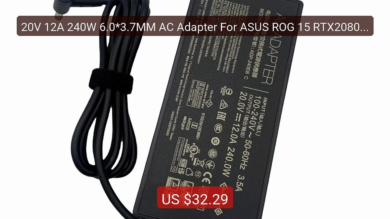 20V 12A 240W 6.0*3.7MM AC Adapter For ASUS ROG 15 RTX2080 S... -- Top Pick 2026 | Unbeatable Price!
