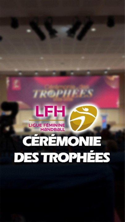 Cérémonie des trophées LFH 🏆✨ #handball #LFH #D2F