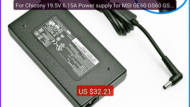 For Chicony 19.5V 6.15A Power supply for MSI GE60 GS60 GS70 GE70 A... Best Deal 2026 | Shop Now!