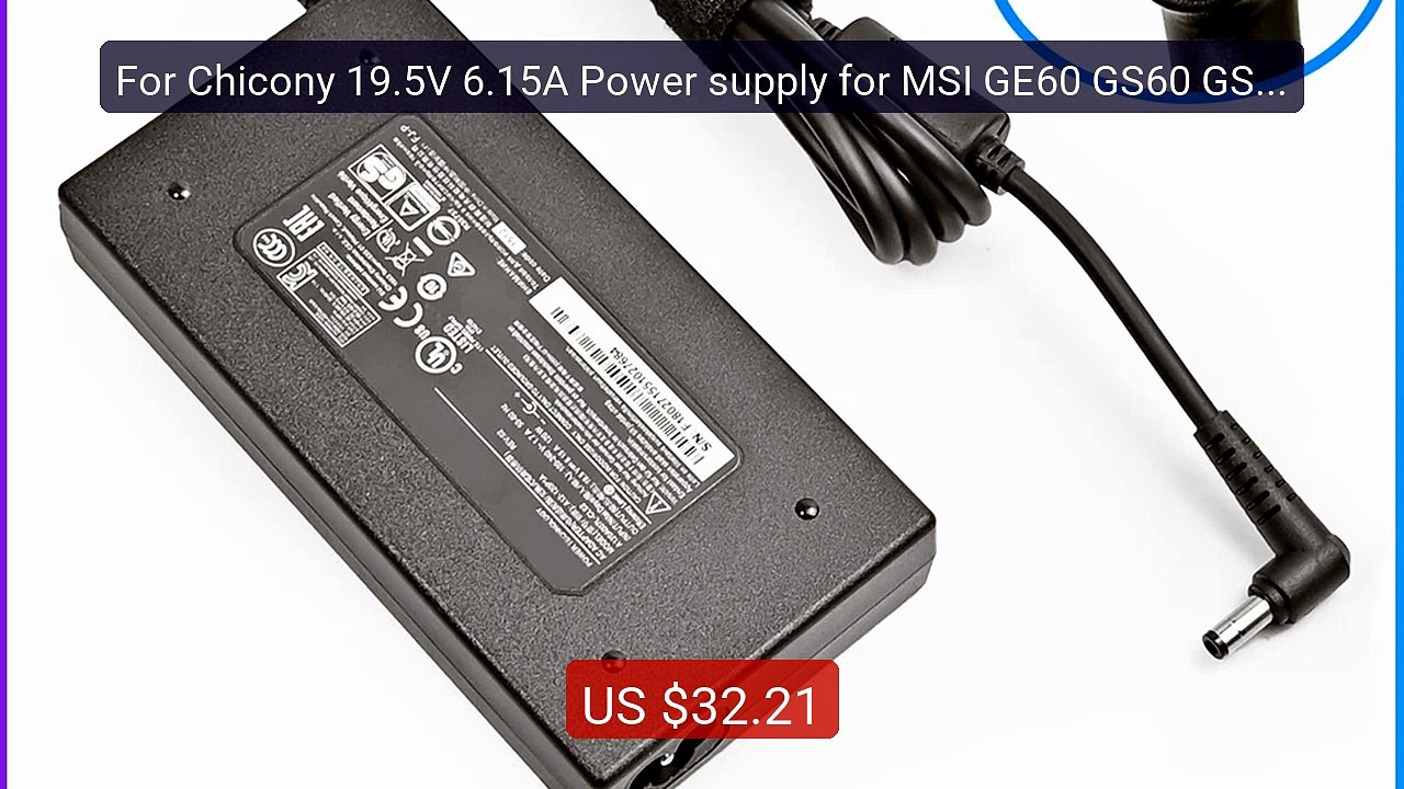 For Chicony 19.5V 6.15A Power supply for MSI GE60 GS60 GS70 GE... -- Hot Deal 2026 | Limited Offer!