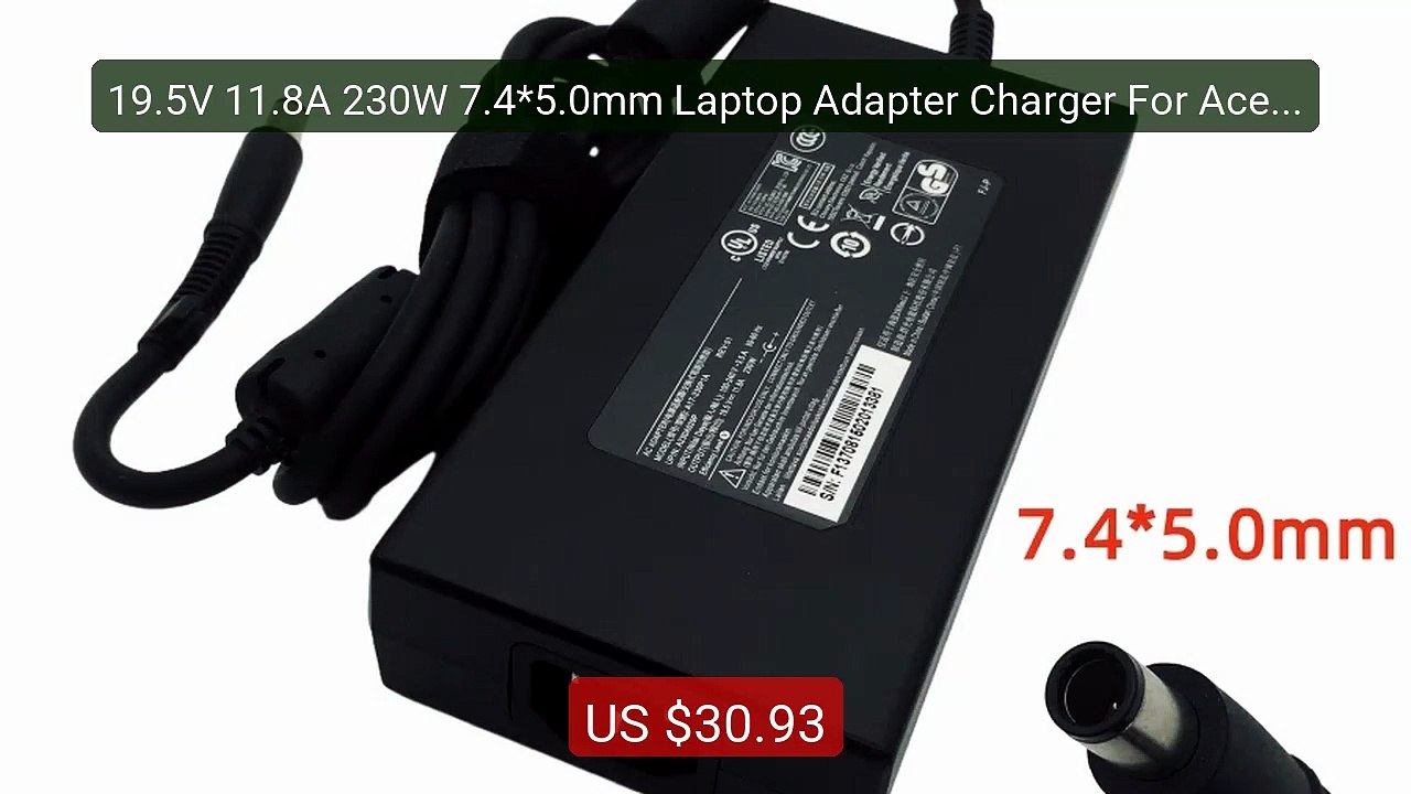 19.5V 11.8A 230W 7.4*5.0mm Laptop Adapter Charger For Acer Pr... -- Amazing Value 2026 | Must Have!