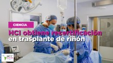HCI obtiene recertificación en trasplante de riñón