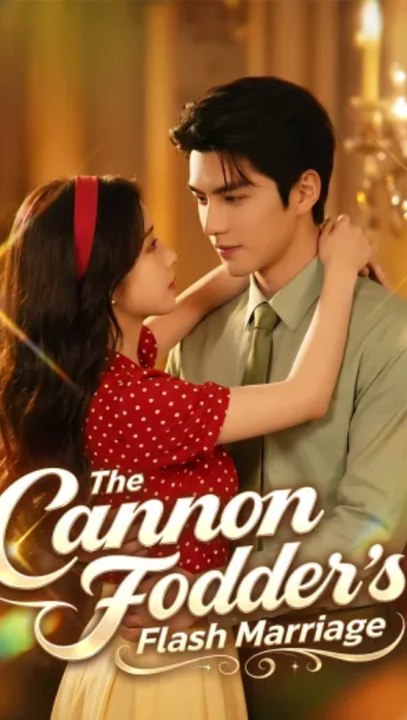 The Cannon Fodder's Flash Marriage - Full EP | Time Travel Romance, Flash Marriage, Powerful Heroine #AFR