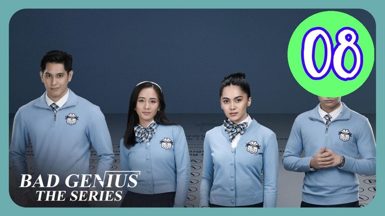 Bad Genius The Series Episode 8 Engsub