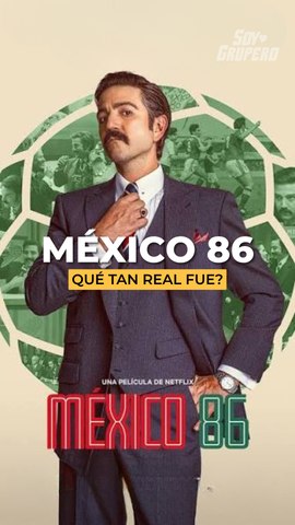 México 86: ¿qué tan real fue?