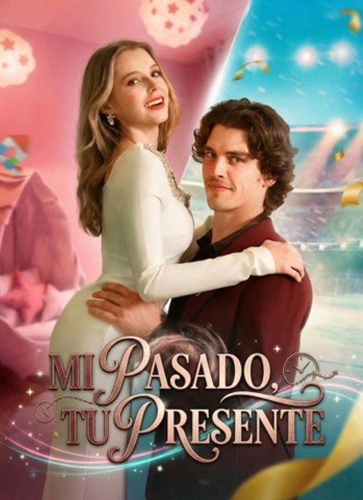 [Doblado]Mi Pasado, Tu presente | Full 58 Eps SD Drama 2026