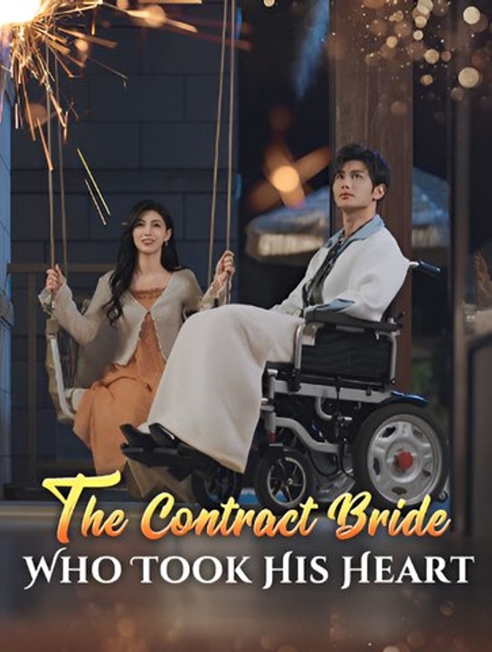 The Contract Bride Who Took His Heart-Drama FULL MOVIES ENGLISH SUB