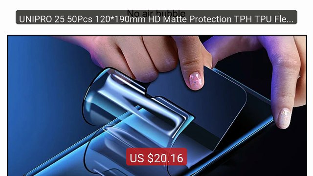 UNIPRO 25 50Pcs 120*190mm HD Matte Protection TPH TPU Flexibl... Amazing Value 2026 | Must Have!