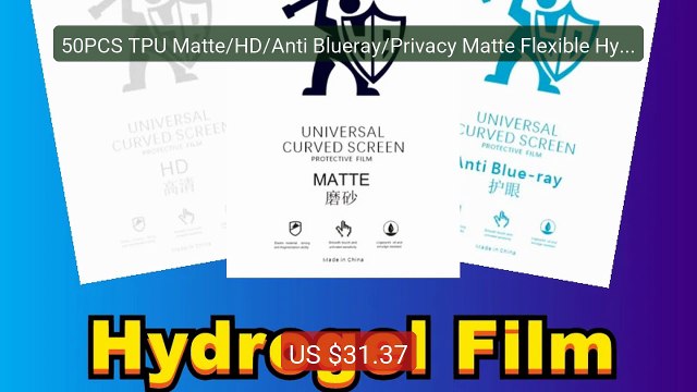 50PCS TPU Matte/HD/Anti Blueray/Privacy Matte Flexible Hydrogel Fi... Best Deal 2026 | Shop Now!